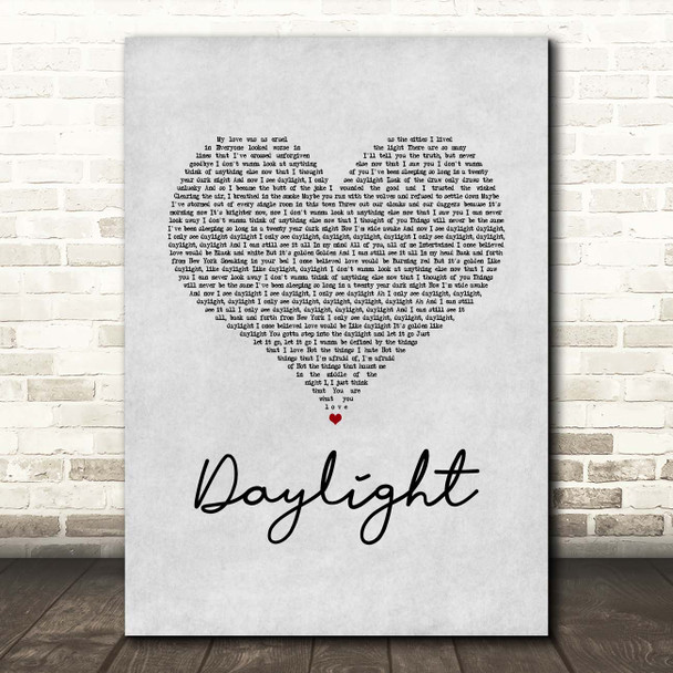 Taylor Swift Daylight Grey Heart Song Lyric Print