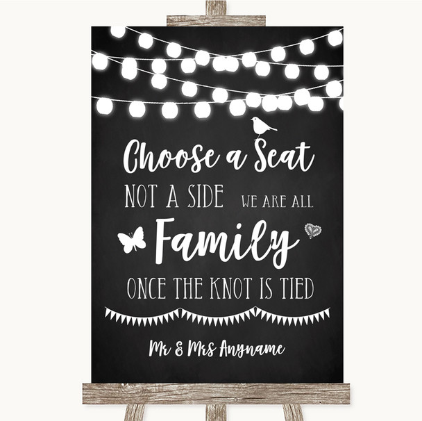 Chalk Style Black & White Lights Choose A Seat We Are All Family Wedding Sign