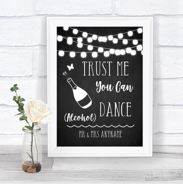 Chalk Style Black & White Lights Alcohol Says You Can Dance Wedding Sign