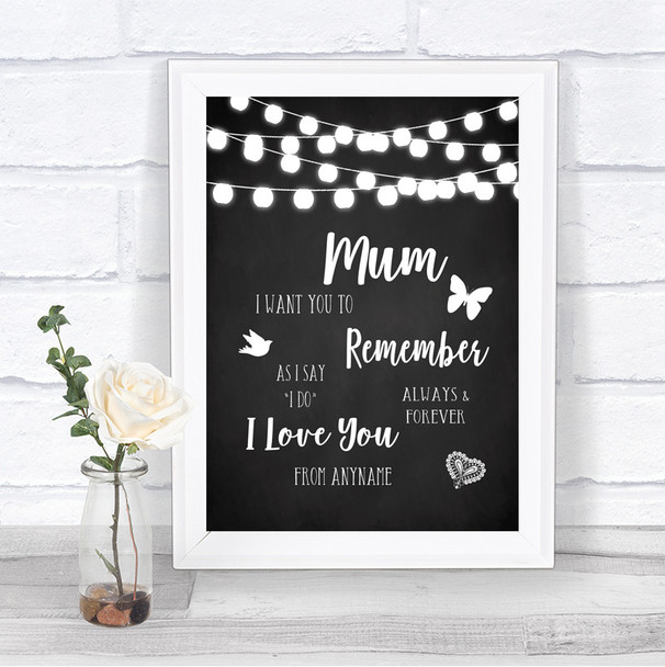 Chalk Style Black & White Lights I Love You Message For Mum Wedding Sign