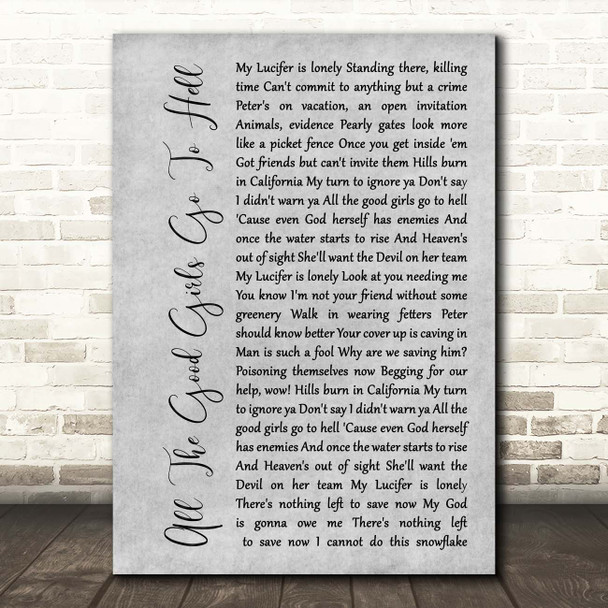 Billie Eilish All The Good Girls Go To Hell Grey Rustic Script Song Lyric Print