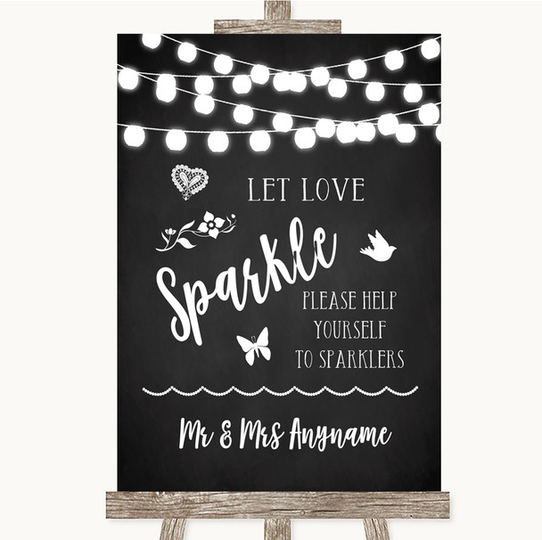 Chalk Style Black & White Lights Let Love Sparkle Sparkler Send Off Wedding Sign