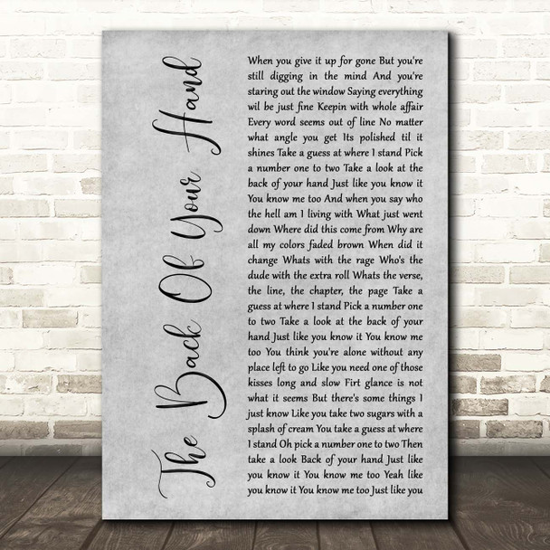 Dwight Yoakam The Back Of Your Hand Grey Rustic Script Song Lyric Print