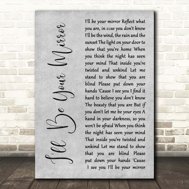 Lou Reed I'll Be Your Mirror Grey Rustic Script Song Lyric Print