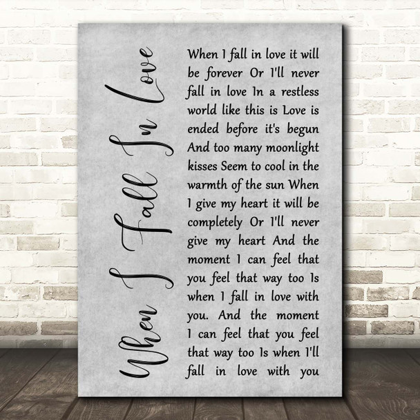 Nat King Cole When I Fall In Love Grey Rustic Script Song Lyric Print