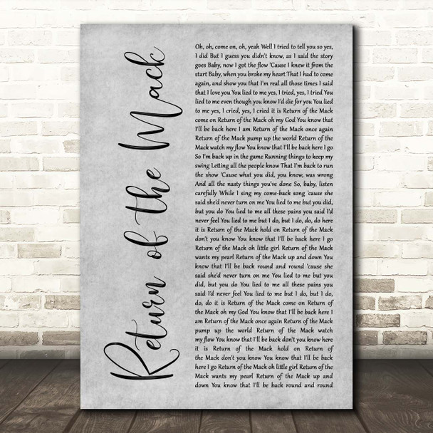 Mark Morrison Return of the Mack Grey Rustic Script Song Lyric Print