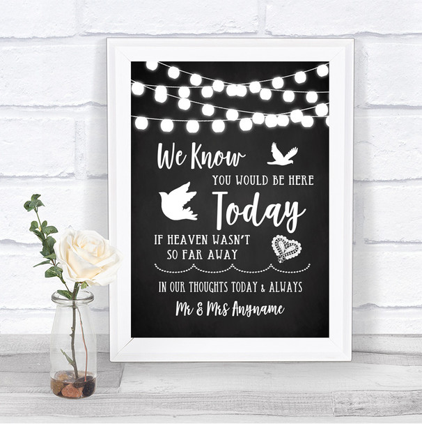 Chalk Style Black & White Lights Loved Ones In Heaven Personalized Wedding Sign