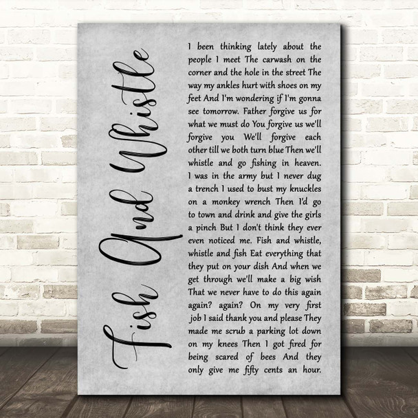 John Prine Fish And Whistle Grey Rustic Script Song Lyric Print