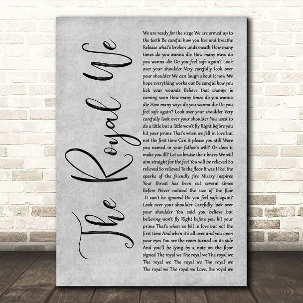 Silversun Pickups The Royal We Grey Rustic Script Song Lyric Print