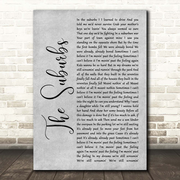 Arcade Fire The Suburbs Grey Rustic Script Song Lyric Print