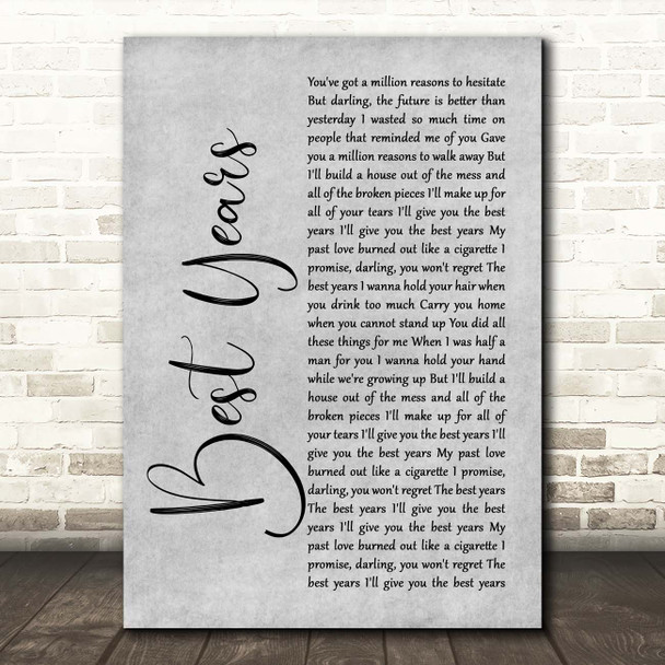 5 Seconds Of Summer Best Years Grey Rustic Script Song Lyric Print