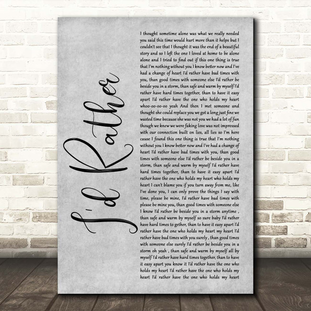 Luther Vandross I'd Rather Grey Rustic Script Song Lyric Print