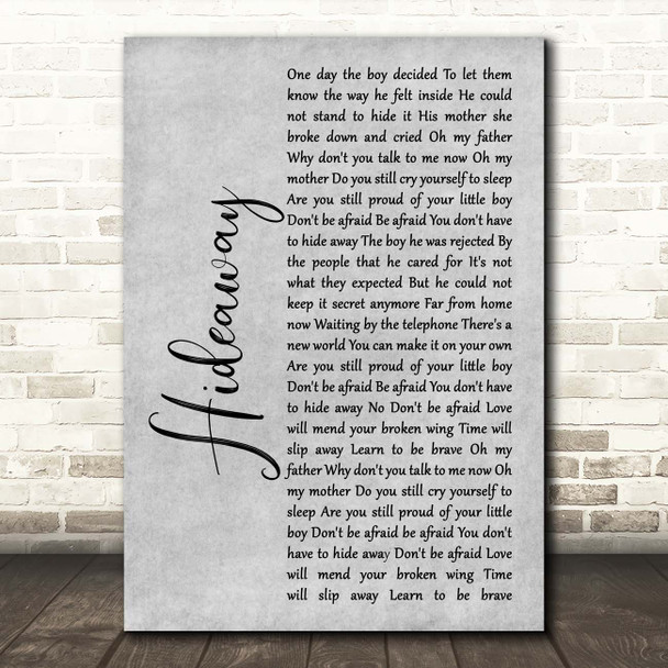 Erasure Hideaway Grey Rustic Script Song Lyric Print