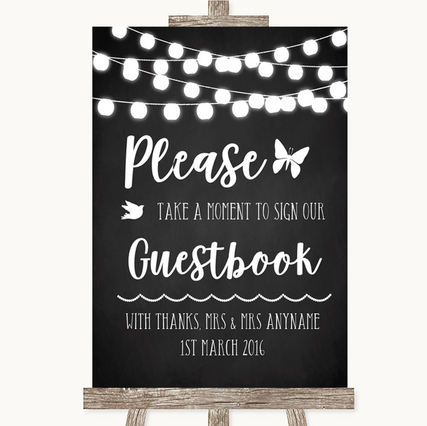 Chalk Style Black White Lights Take A Moment To Sign Our Guest Book Wedding Sign