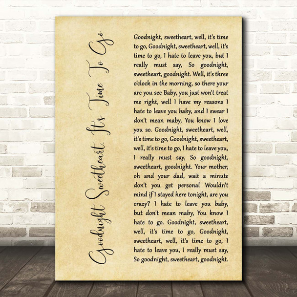 The Platters Goodnight Sweetheart, It's Time To Go Rustic Script Song Lyric Print