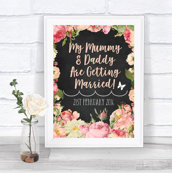 Chalkboard Style Pink Roses Mummy Daddy Getting Married Wedding Sign