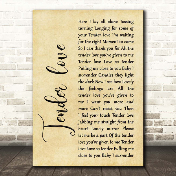 Kenny Thomas Tender love Rustic Script Song Lyric Print