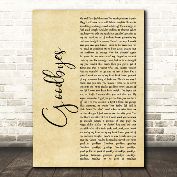 Post Malone Goodbyes Rustic Script Song Lyric Print