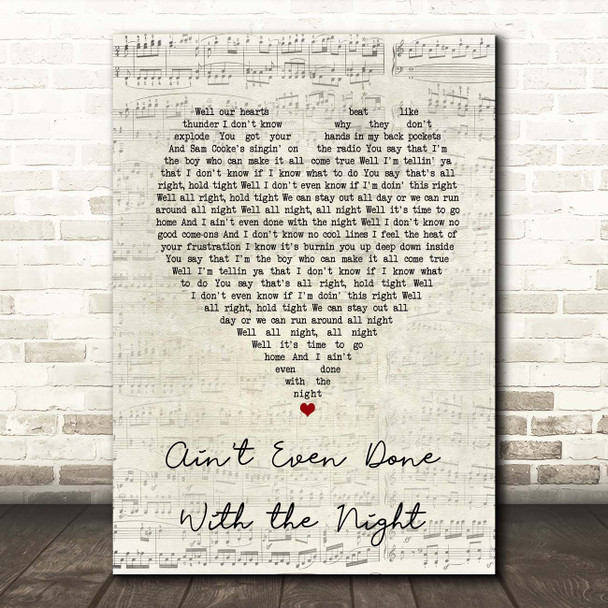 John Mellencamp Ain't Even Done With the Night Script Heart Song Lyric Print