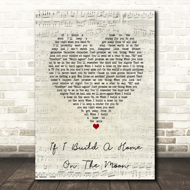 Picture This If I Build A Home On The Moon Script Heart Song Lyric Print