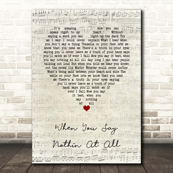 Keith Whitley When You Say Nothin At All Script Heart Song Lyric Print