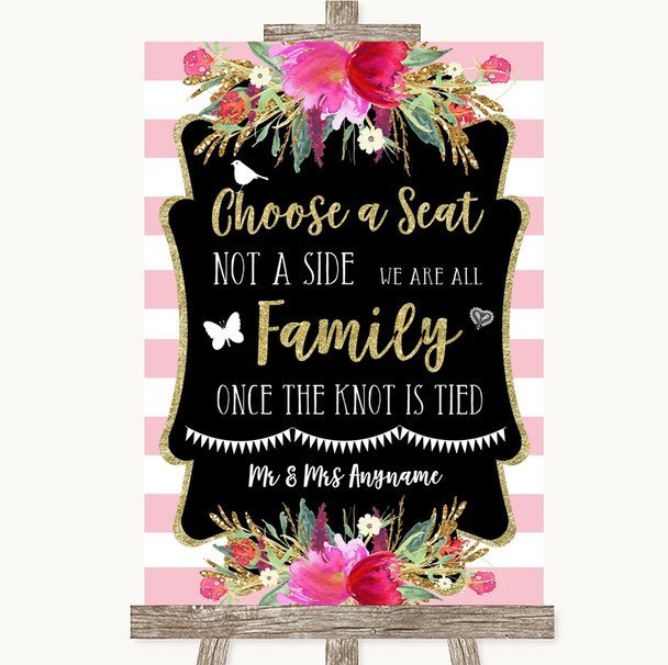 Gold & Pink Stripes Choose A Seat We Are All Family Personalized Wedding Sign
