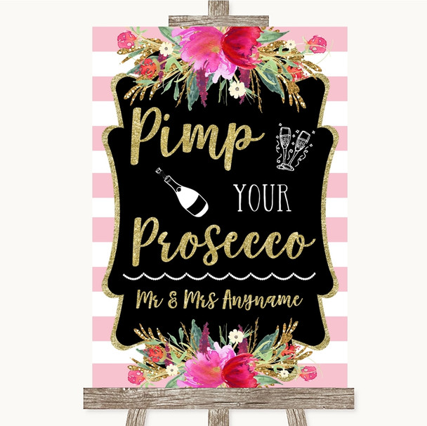 Gold & Pink Stripes Pimp Your Prosecco Personalized Wedding Sign