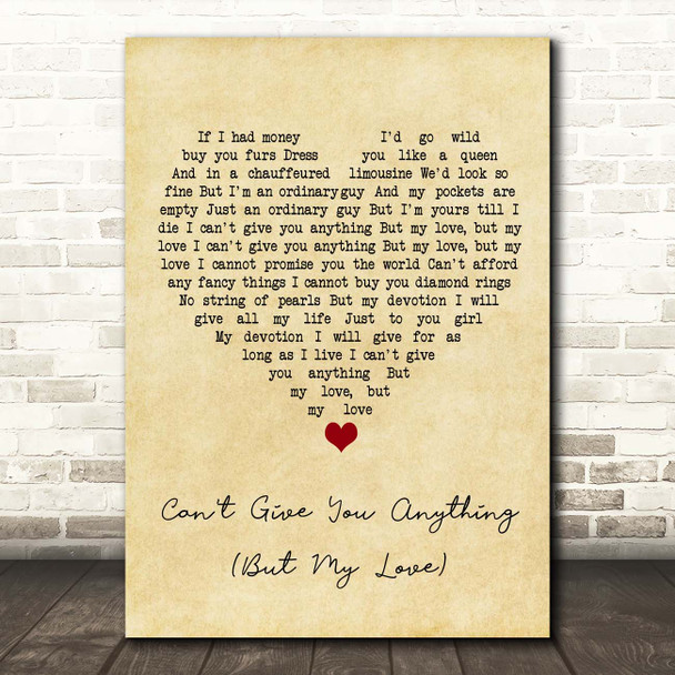 The Stylistics Can't Give You Anything (But My Love) Vintage Heart Song Lyric Print