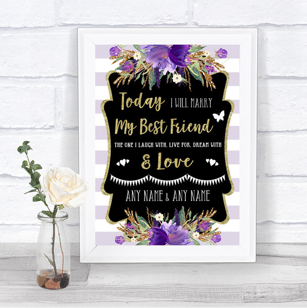 Gold & Purple Stripes Today I Marry My Best Friend Personalized Wedding Sign