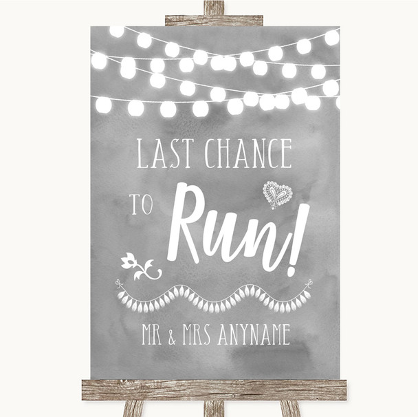 Grey Watercolour Lights Last Chance To Run Personalized Wedding Sign