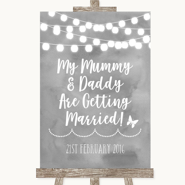Grey Watercolour Lights Mummy Daddy Getting Married Personalized Wedding Sign