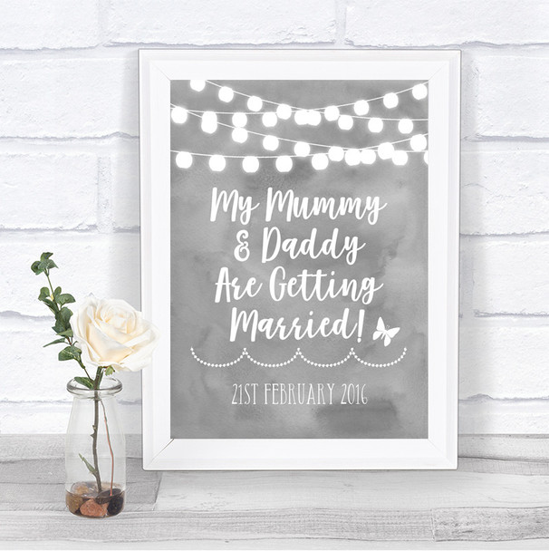 Grey Watercolour Lights Mummy Daddy Getting Married Personalized Wedding Sign