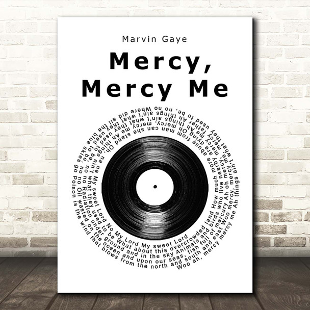 Marvin Gaye Mercy, Mercy Me (The Ecology) Vinyl Record Song Lyric Print