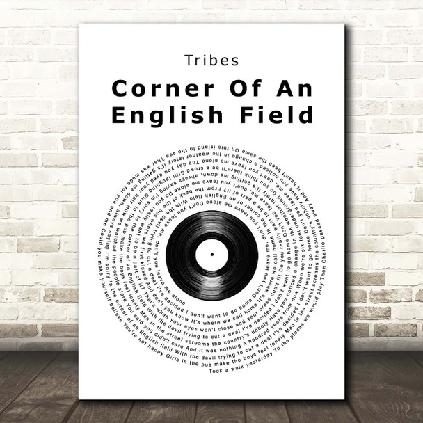 Tribes Corner Of An English Field Vinyl Record Song Lyric Print