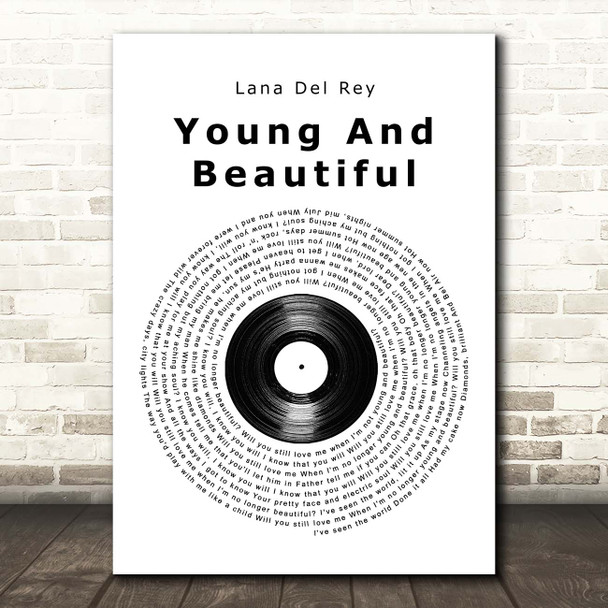 Lana Del Rey Young And Beautiful Vinyl Record Song Lyric Print