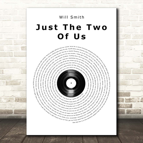 Will Smith Just The Two Of Us Vinyl Record Song Lyric Print