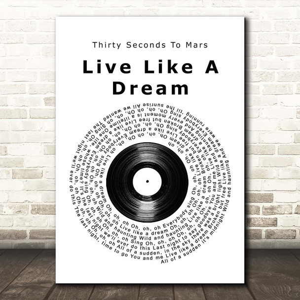 Thirty Seconds To Mars Live Like A Dream Vinyl Record Song Lyric Print