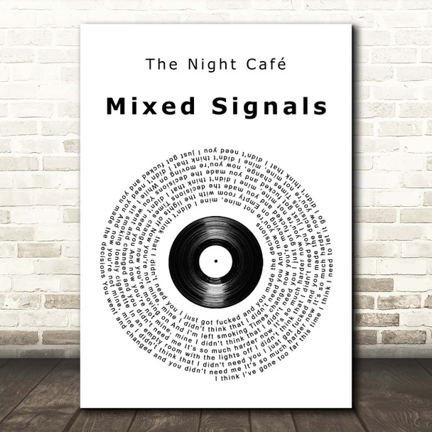 The Night Café Mixed Signals Vinyl Record Song Lyric Print