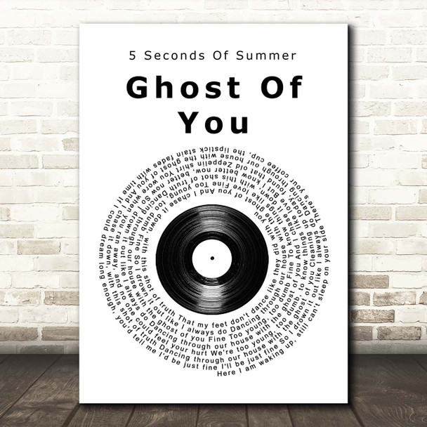 5 Seconds Of Summer Ghost Of You Vinyl Record Song Lyric Print