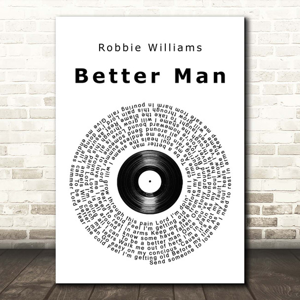 Robbie Williams Better Man Vinyl Record Song Lyric Print