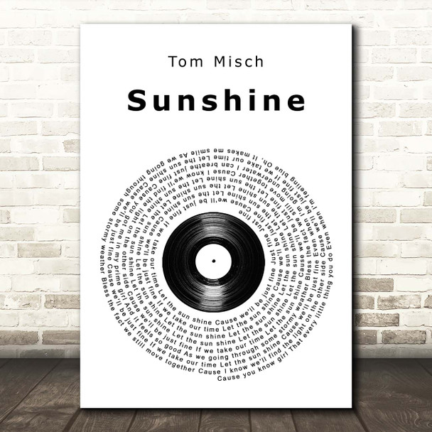 Tom Misch Sunshine Vinyl Record Song Lyric Print