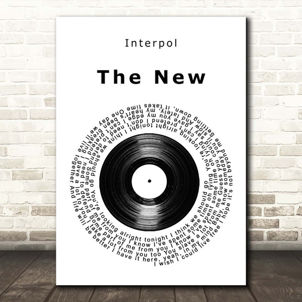 Interpol The New Vinyl Record Song Lyric Print