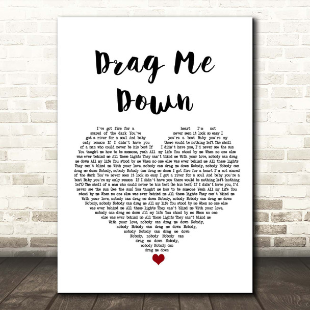 One Direction Drag Me Down White Heart Song Print
