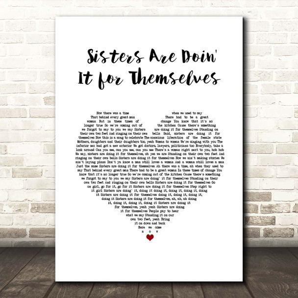 Aretha Franklin Sisters Are Doin' It for Themselves White Heart Song Lyric Print