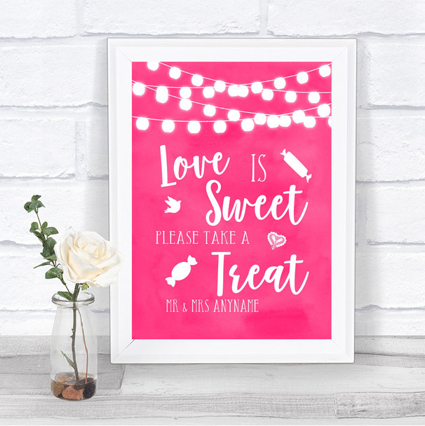 Hot Fuchsia Pink Lights Love Is Sweet Take A Treat Candy Buffet Wedding Sign