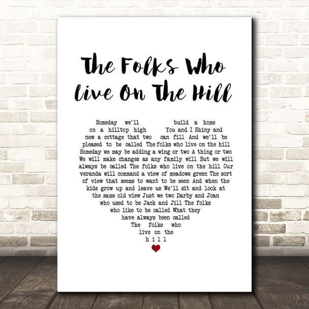 Peggy Lee The Folks Who Live On The Hill White Heart Song Lyric Print