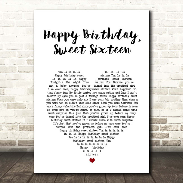 Neil Sedaka Happy Birthday, Sweet Sixteen White Heart Song Lyric Print