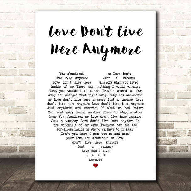 Rose Royce Love Don't Live Here Anymore White Heart Song Lyric Print