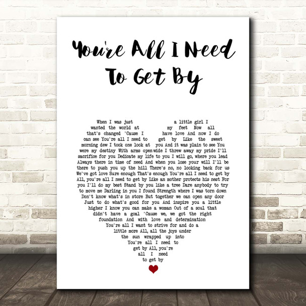 Diana Ross You're All I Need To Get By White Heart Song Lyric Print