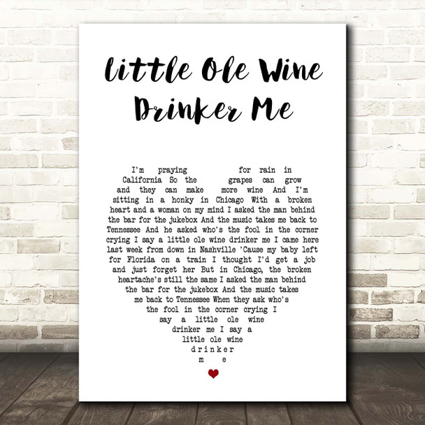 Dean Martin Little Ole Wine Drinker Me White Heart Song Lyric Print